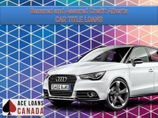 Secured and Assured Credit Alberta