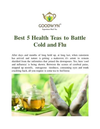 Best 5 Health Teas to Battle Cold and Flu
