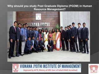 Why should you study Post Graduate Diploma (PGDM) in Human Resource Management?
