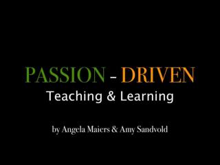 The passiondrivenclassroomkeynote