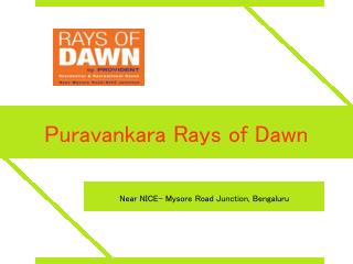 Puravankara Rays of Dawn – 2/3 BHK Flats in Bengaluru