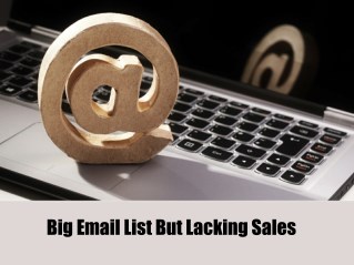 Big Email List But Lacking Sales