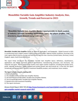 Monolithic Variable Gain Amplifier Industry Analysis, Size, Growth, Trends and Forecast to 2021