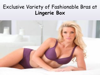 Beautiful Collection of Lingerie at Lingerie Box