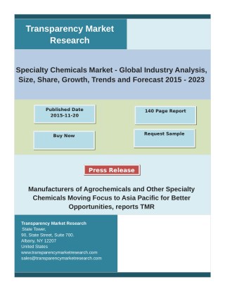 Specialty Chemicals Market Key Trends, Share, Growth Factors and Industry Analysis 2015 – 2023