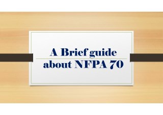 A Brief guide about NFPA 70