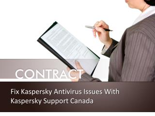 Fix kaspersky antivirus issues with kaspersky support canada