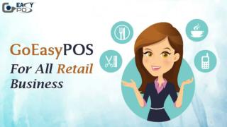 GoEasyPOS - Cloud Based POS Software To Give New Height To Your Retail Business