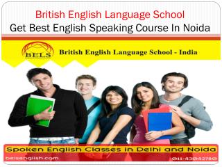 Get Best English Speaking Course In Noida - BELS India