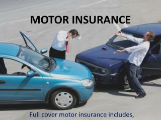 MOTOR INSURANCE