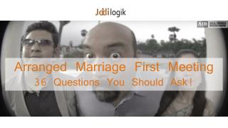 Questions to ask in arranged marriages