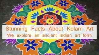 The significance of Kolam Designs