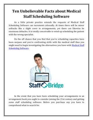Ten Unbelievable Facts about Medical Staff Scheduling Software