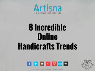 Online Handicrafts Trends