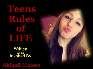 A TEENAGER's RULES OF THE WORLD