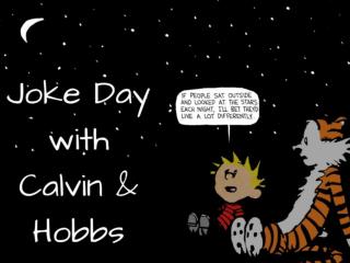 Joke Day with Calvin & Hobbes