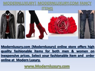 Modernluxury.com - Enhance Your Attire With Modernluxury Fashion Products