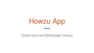 Dating app demo - Howzu App