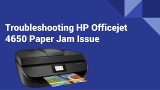 Fix HP Officejet 4650 Paper Jam Issues