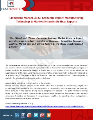 Clomazone Market, 2022: Economic Impact, Manufacturing Technology & Market Dynamics By Hexa Reports