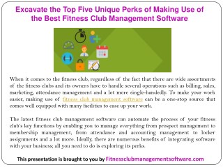 Excavate the Top Five Unique Perks of Making Use of the Best Fitness Club Management Software