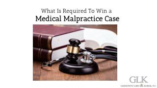 What Is Required To Win a Medical Malpractice Case?