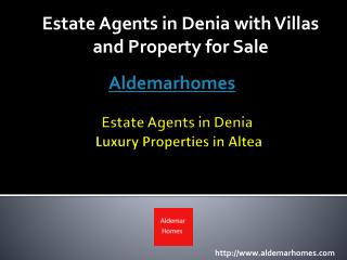 Estate Agents in Denia with Villas and Property for Sale