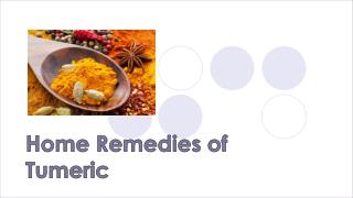 Home Remedies of Tumeric