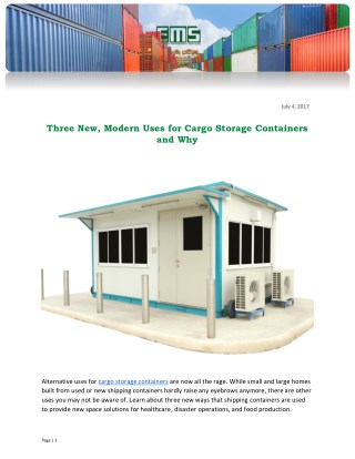 Three New, Modern Uses for Cargo Storage Containers and Why