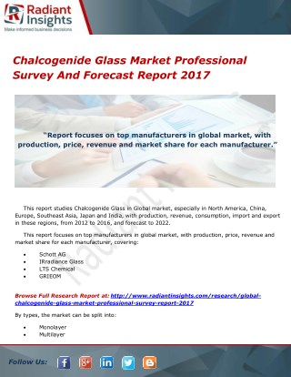 Chalcogenide Glass Market Professional Survey And Forecast Report 2017