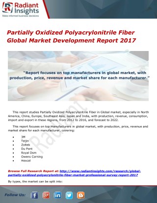 Partially Oxidized Polyacrylonitrile Fiber Global Market Development Report 2017