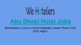 Register Free And Apply Online Abu Dhabi Hotel Jobs Vacancy