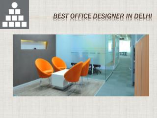 Office Interior Designers in Delhi