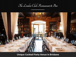 Unique Cocktail Party Venue in Brisbane