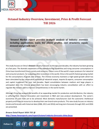 Octanol Industry Overview, Investment, Price & Profit Forecast Till 2026