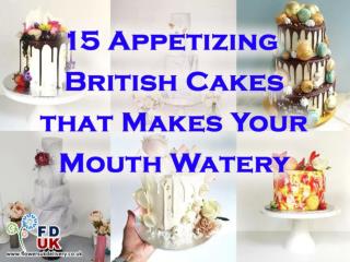 15 Appetizing British Cakes that Makes Your Mouth Watery