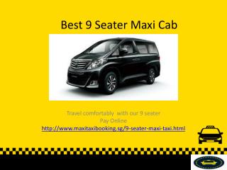 Best 9 Seater Maxi Cab