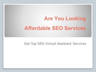 Are You Looking For Affordable SEO Services?