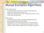 Mutual Exclusion Algorithms