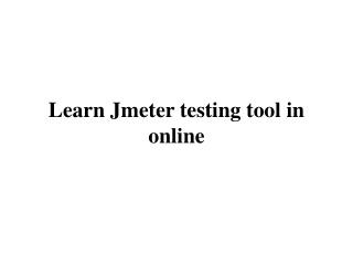 Learn Jmeter testing tool in online