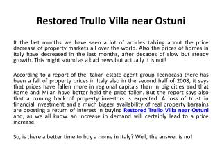 Restored Trullo Villa near Ostuni
