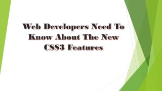 Web Developers Need To Know About The New CSS3 Features