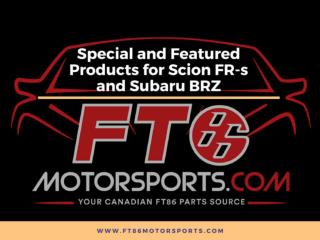 Special and Featured Products for Scion FR-s and Subaru BRZ