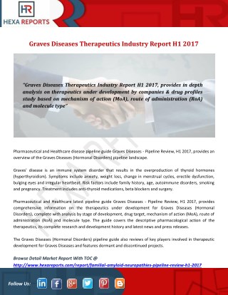 Graves Diseases Therapeutics Industry Report H1 2017