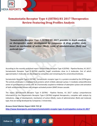 Somatostatin Receptor Type 4 (SSTR4) H1 2017 Therapeutics Review Featuring Drug Profiles Analysis