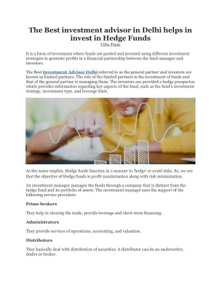 The Best investment advisor in Delhi helps in invest in Hedge Funds