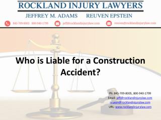 Who is Liable for a Construction Accident?