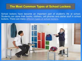 The Most Common Types of School Lockers