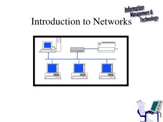 Introduction to Networks