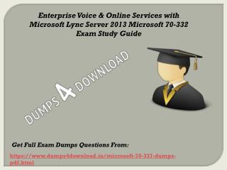 2017 Microsoft 70-337 Exam Questions - 70-337 Braindumps Dumps4Download.in